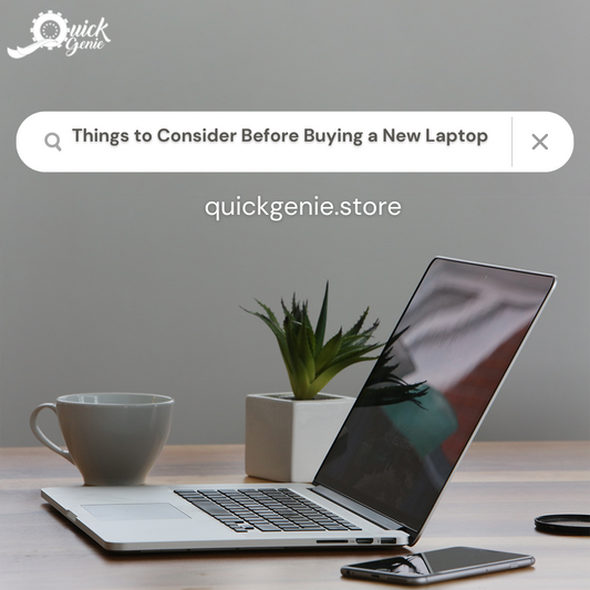 Things to Consider Before Buying a New Laptop
