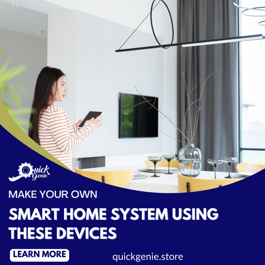 Make Your Own Smart Home System Using These Devices
