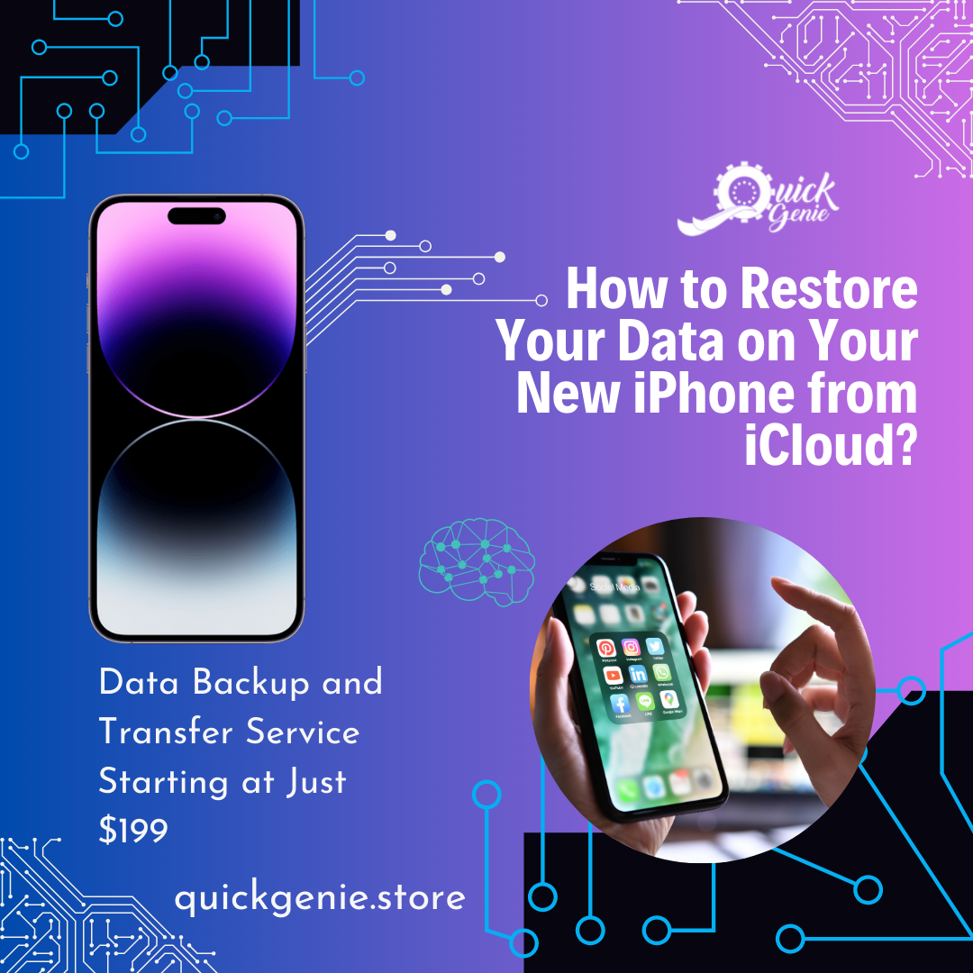 how-to-restore-your-data-on-your-new-iphone-from-icloud-quickgenie