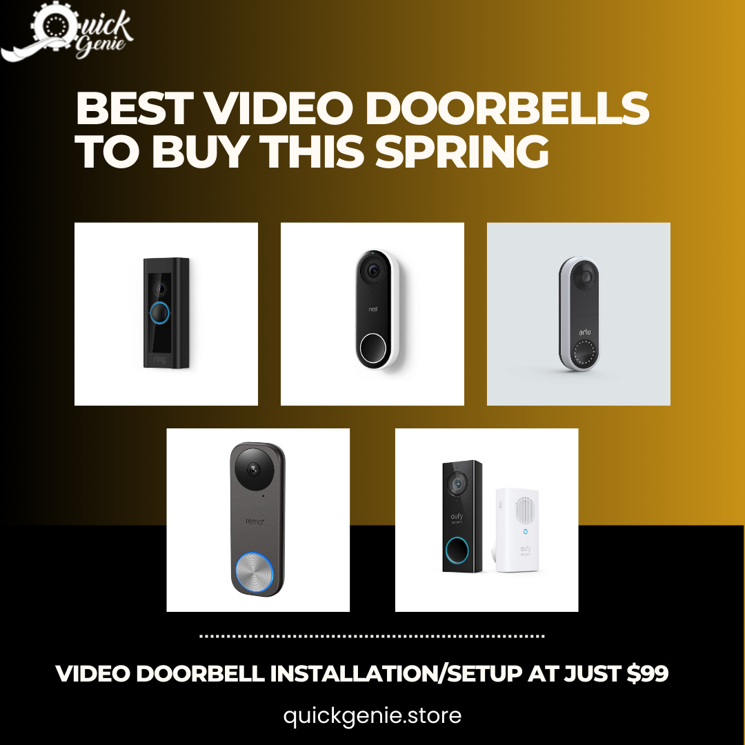 Best Video Doorbells to Buy This Spring QuickGenie