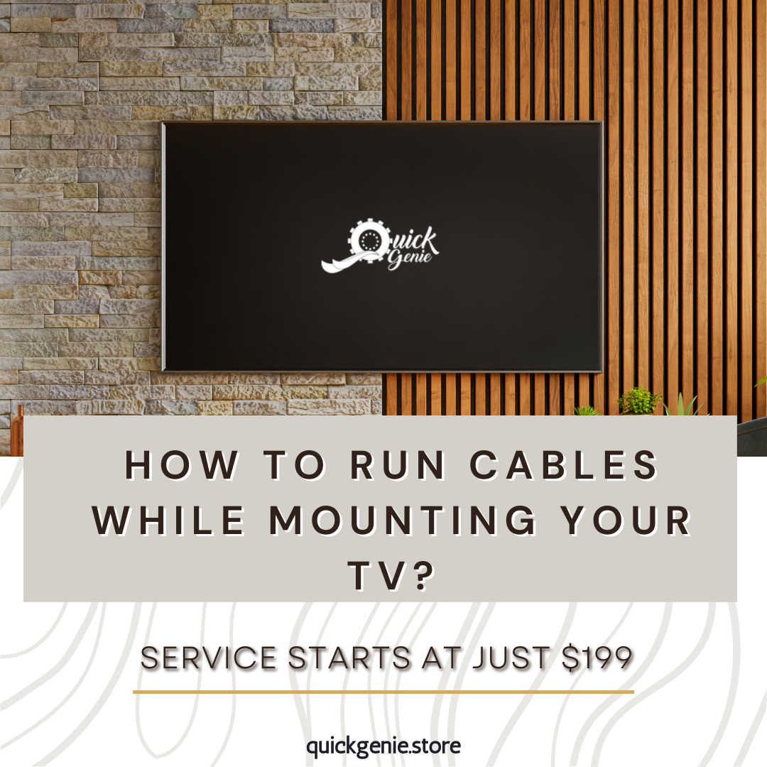 How to Run Cables while Mounting Your TV?