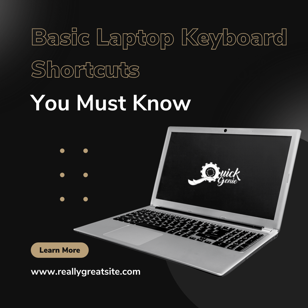 Basic Laptop Keyboard Shortcuts You Must Know