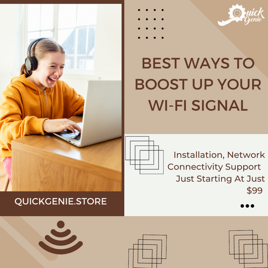Best Ways to Boost Up Your Wi-Fi Signal