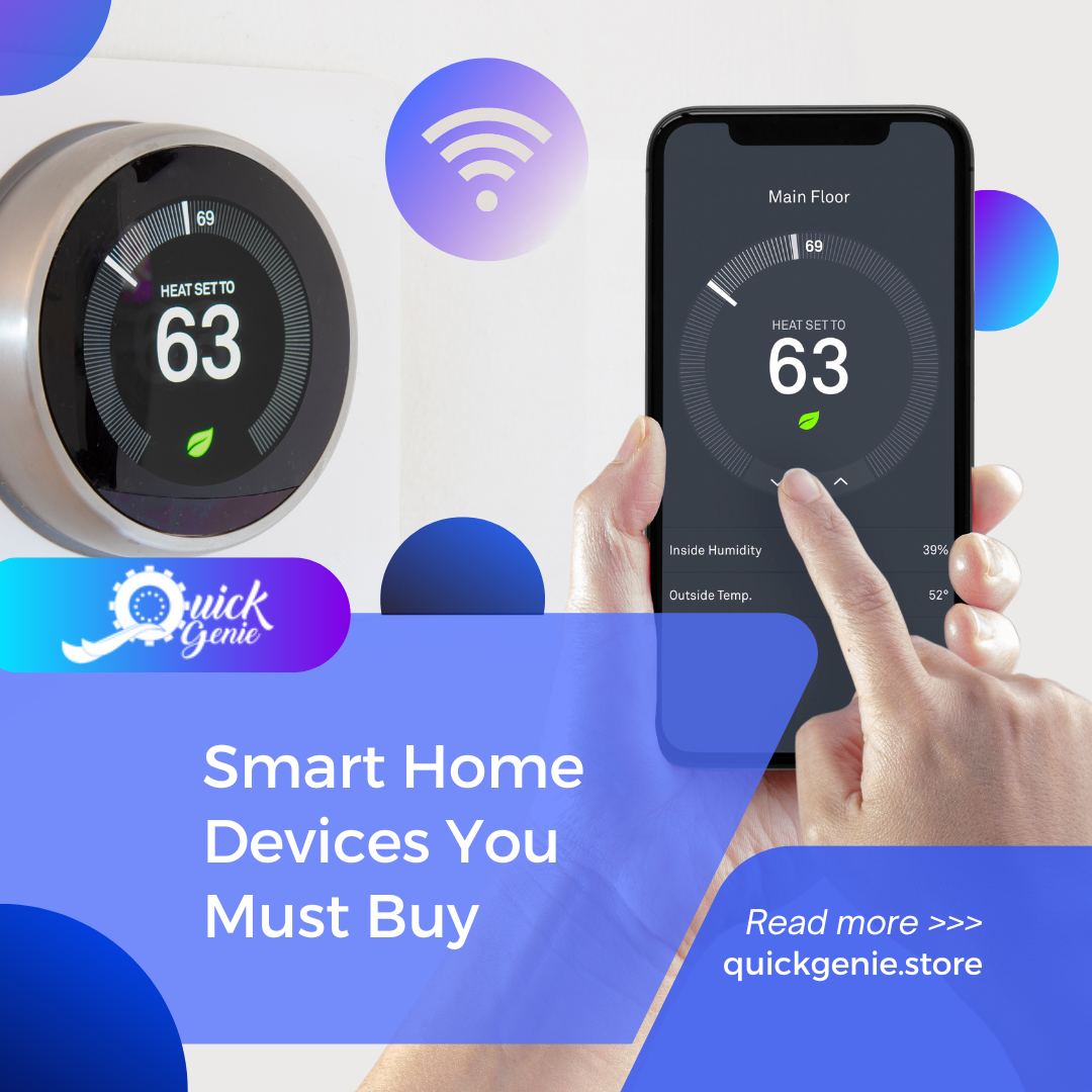 Smart Home Devices You Must Buy