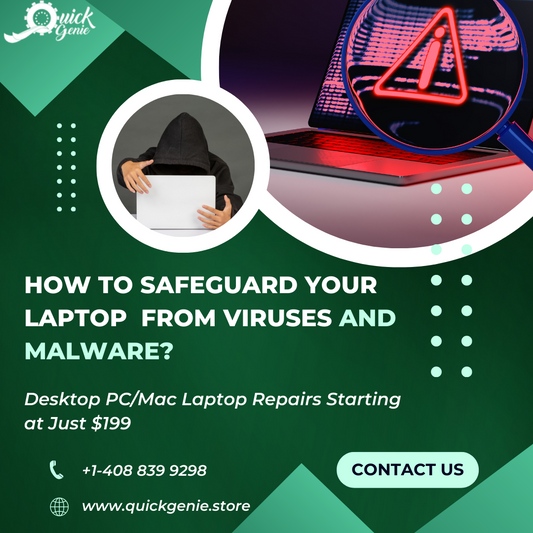 How to Safeguard Your Laptop from Viruses and Malware?