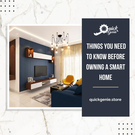 Things You Need to Know Before Owning a Smart Home