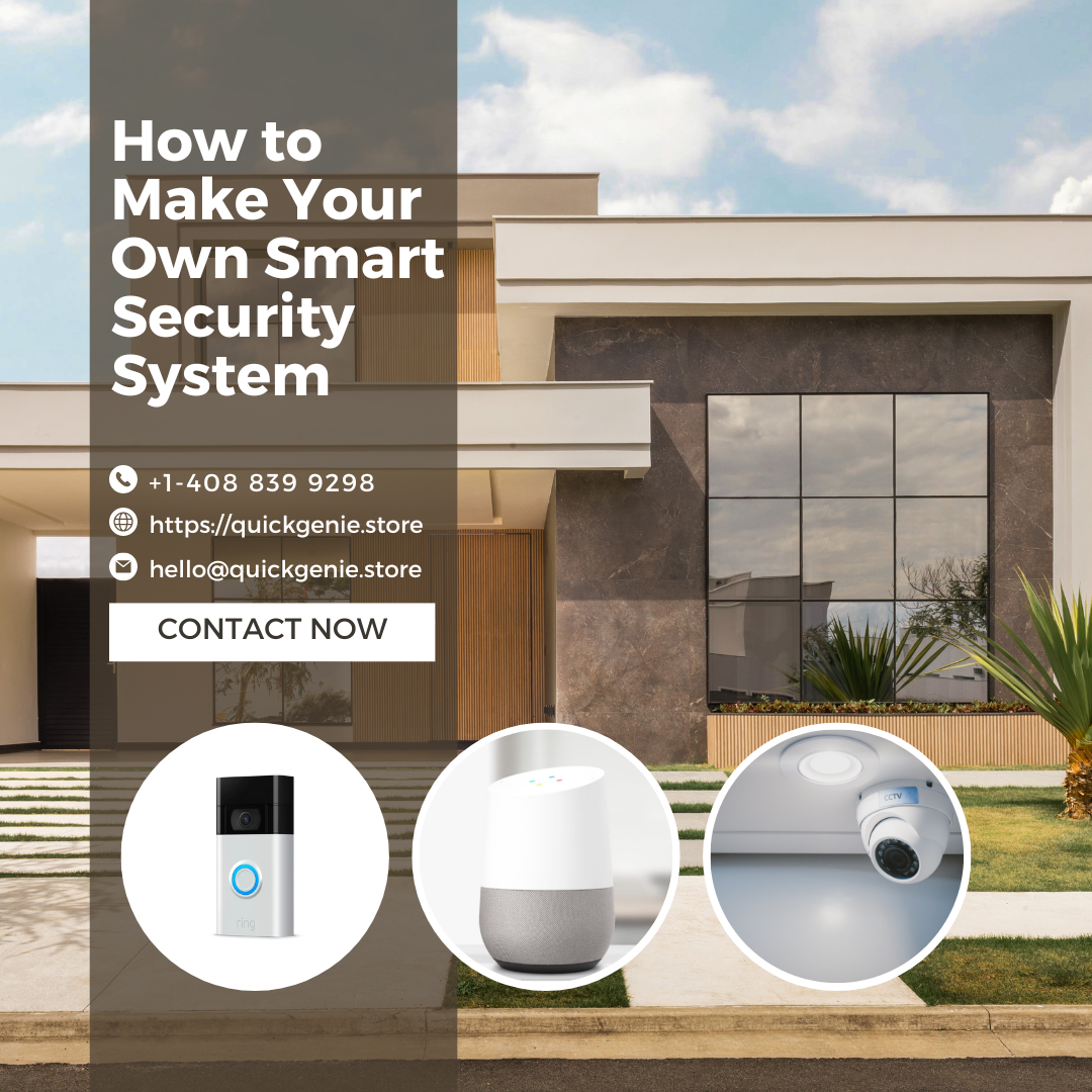 How to Make Your Own Smart Security System