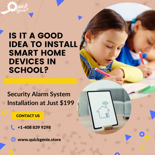Is it a Good Idea to Install Smart Home Devices in School?