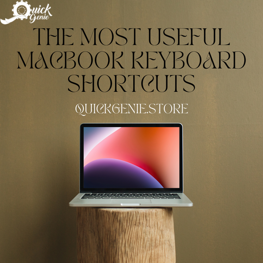 The Most Useful MacBook Keyboard Shortcuts