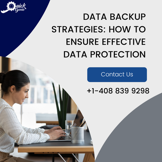 Data Backup Strategies: How to Ensure Effective Data Protection