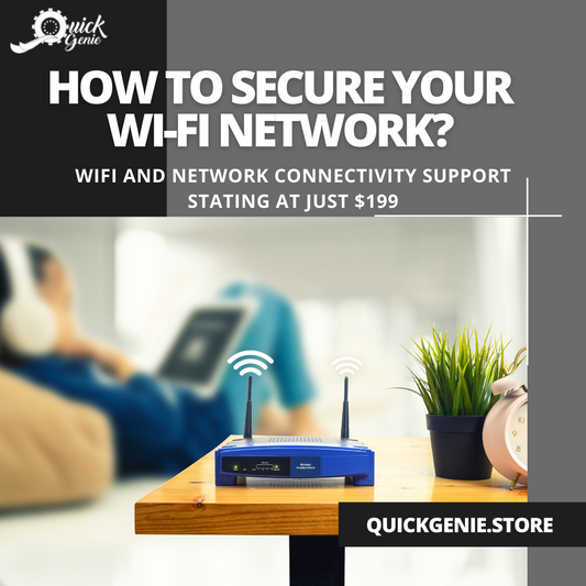 How to Secure Your Wi-Fi Network?