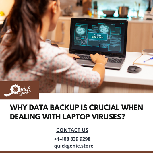 Why Data Backup is Crucial When Dealing with Laptop Viruses?
