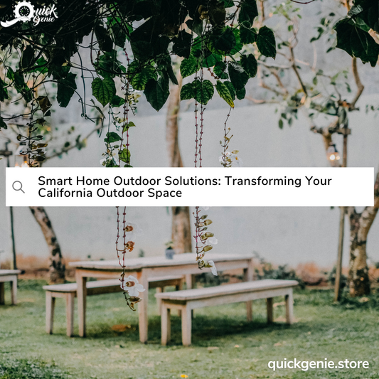 Smart Home Outdoor Solutions: Transforming Your California Outdoor Space