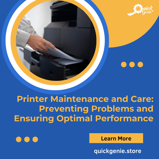 Printer Maintenance and Care: Preventing Problems and Ensuring Optimal Performance