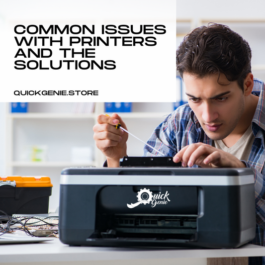 Common Issues with Printers and the Solutions