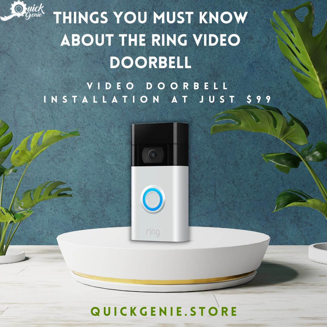 Things You Must Know About The Ring Video Doorbell