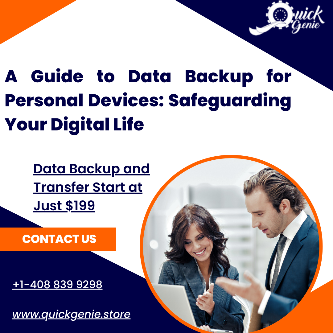 A Guide to Data Backup for Personal Devices: Safeguarding Your Digital Life