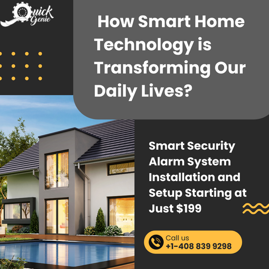 How Smart Home Technology is Transforming Our Daily Lives?