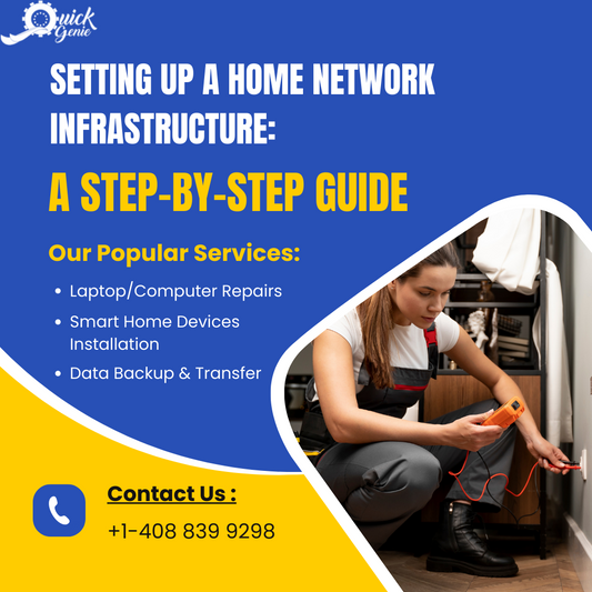 Setting Up a Home Network Infrastructure: A Step-by-Step Guide