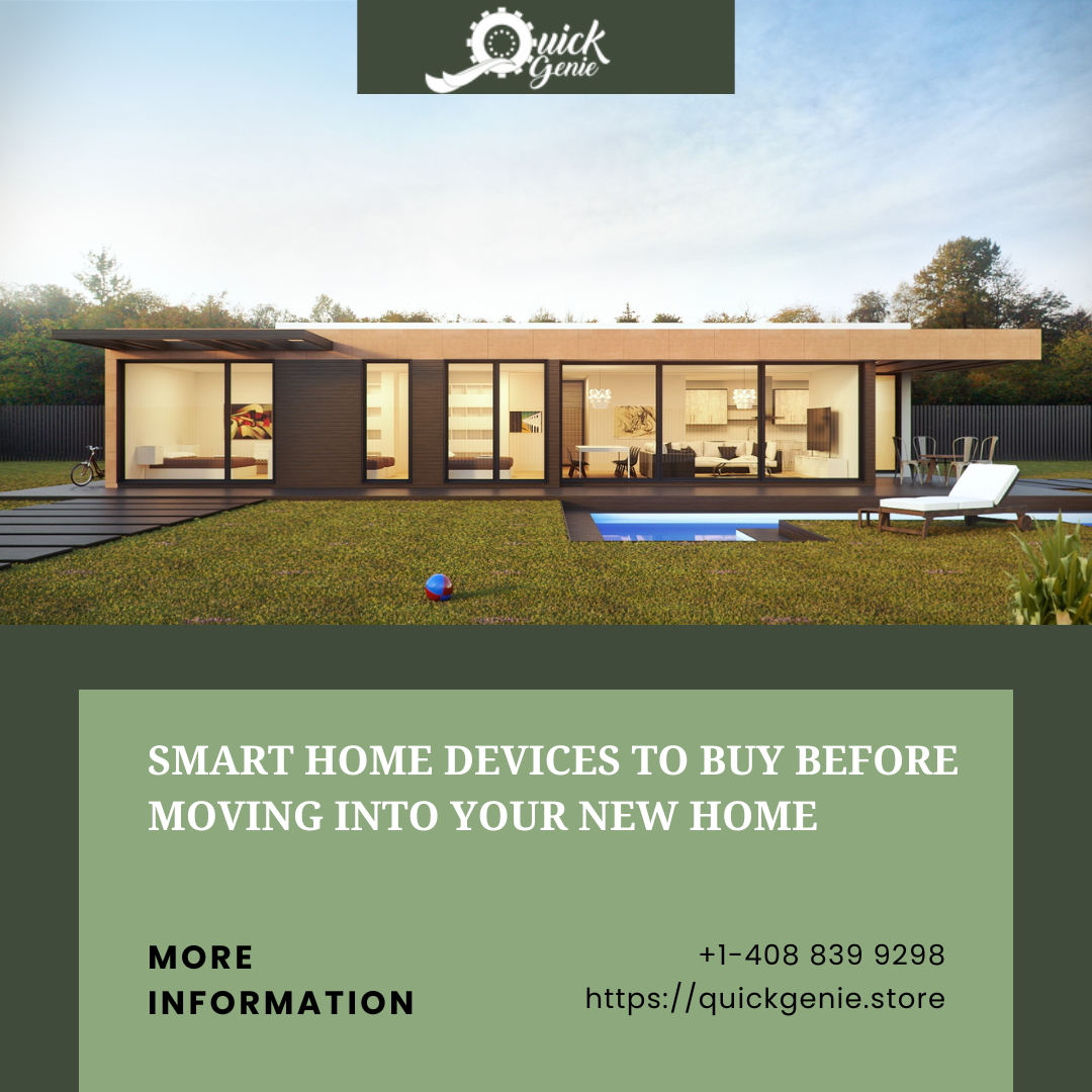 Smart Home Devices To Buy Before Moving into Your New Home