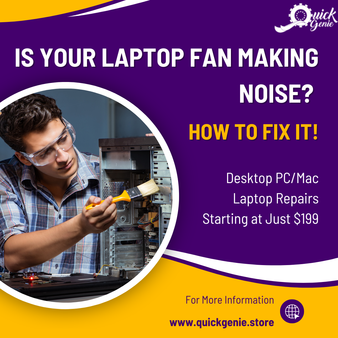 is-your-laptop-fan-making-noise-how-to-fix-it-quickgenie