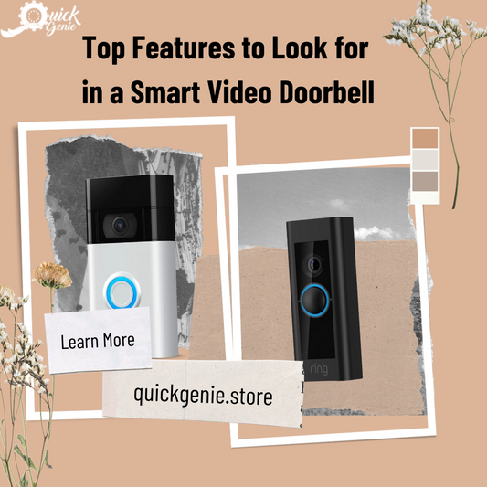 Top Features to Look for in a Smart Video Doorbell