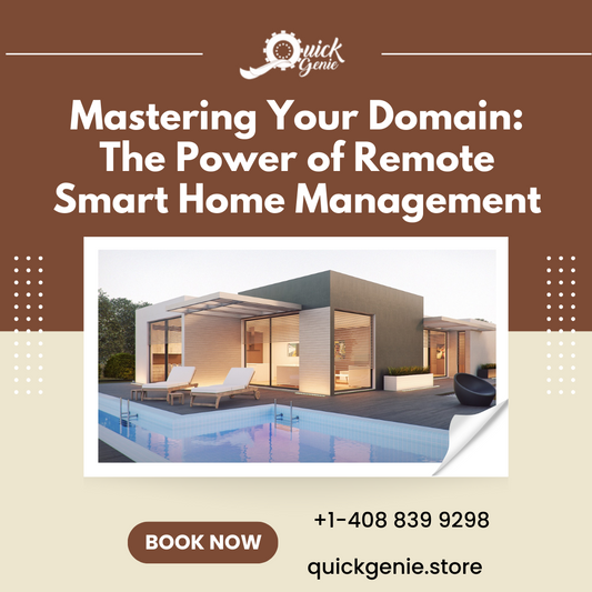 Mastering Your Domain: The Power of Remote Smart Home Management