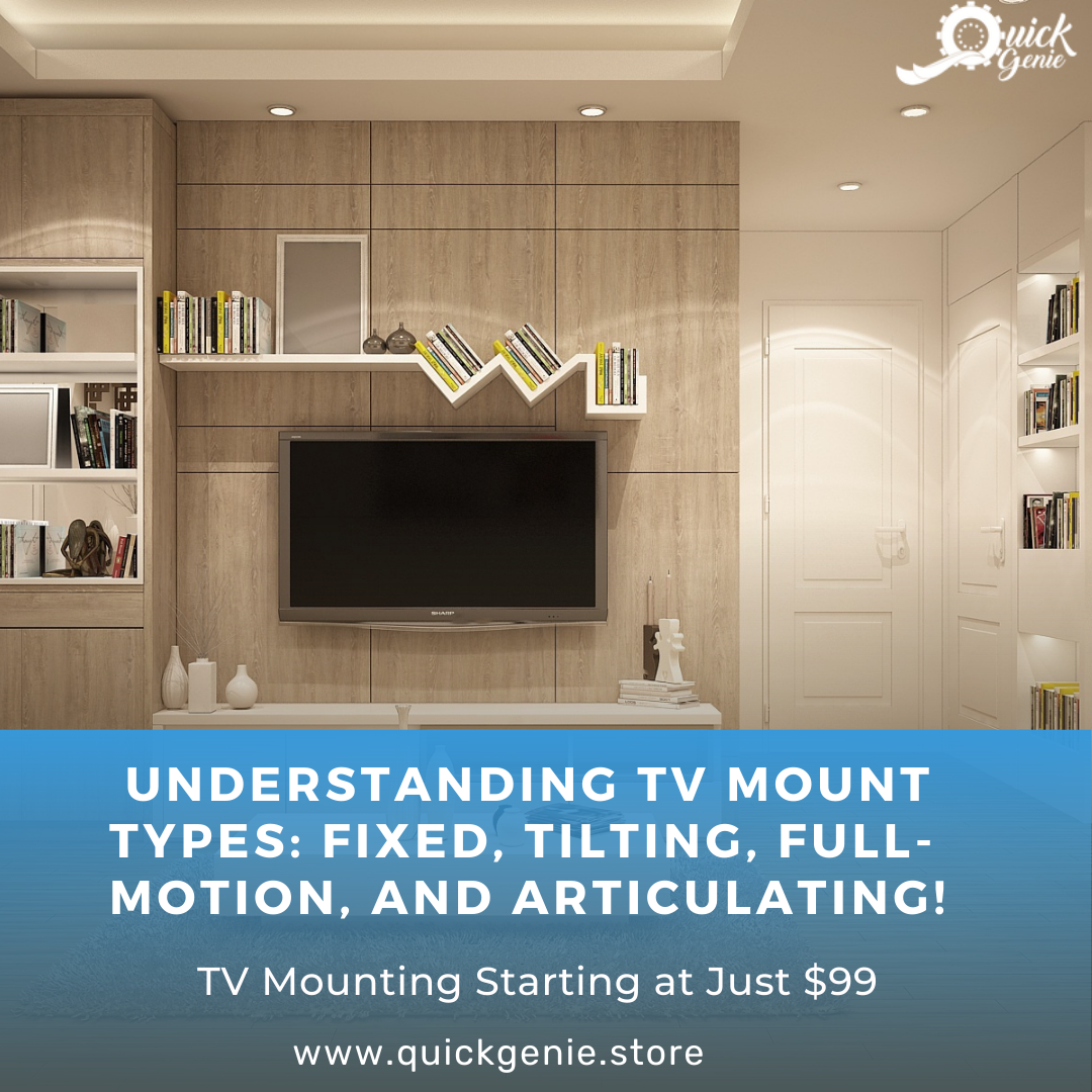 Understanding TV Mount Types: Fixed, Tilting, Full-Motion, and Articul ...