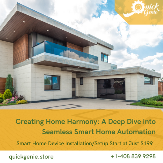 Creating Home Harmony: A Deep Dive into Seamless Smart Home Automation
