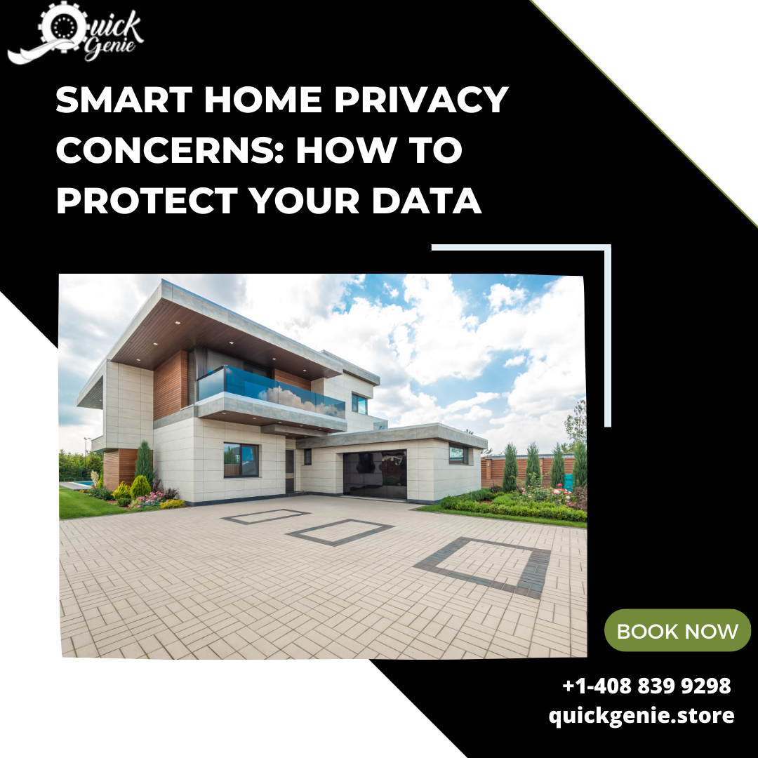 Smart Home Privacy Concerns: How to Protect Your Data