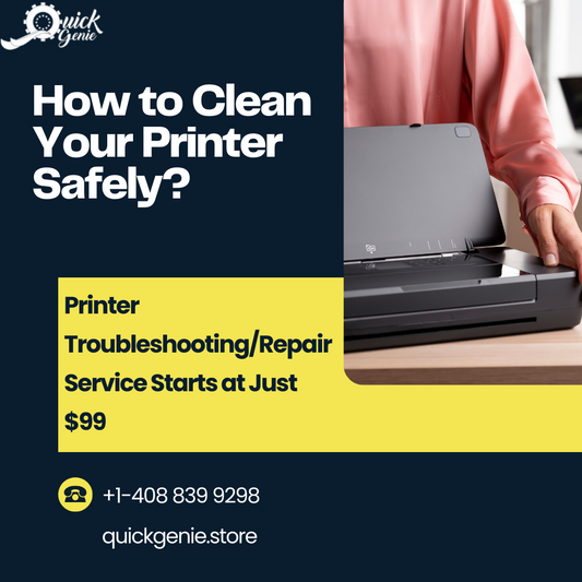 Write an article on How to Clean Your Printer Safely?