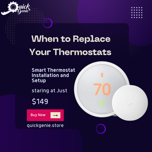 When to Replace Your Thermostats