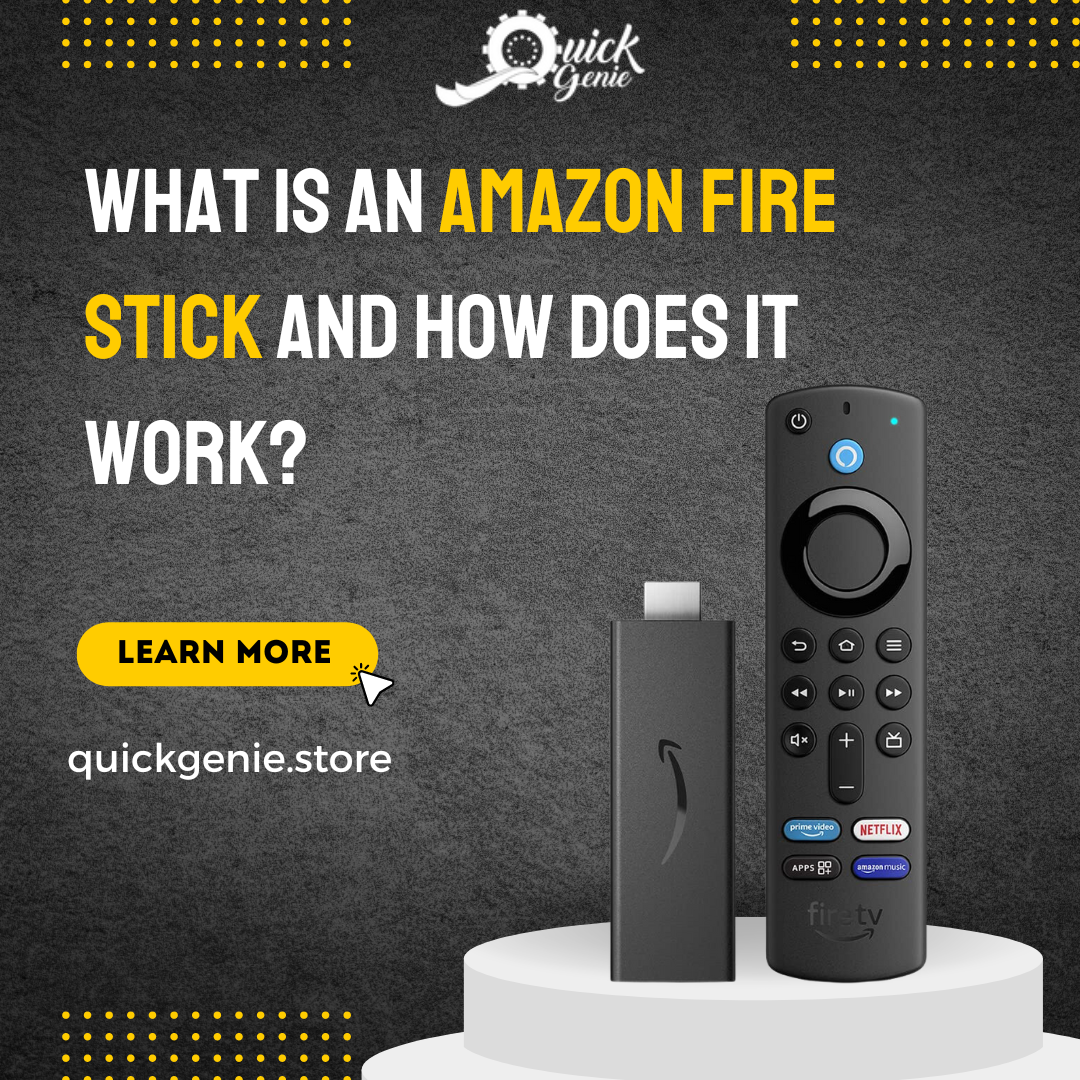 What is an Amazon Fire Stick and How Does it Work?