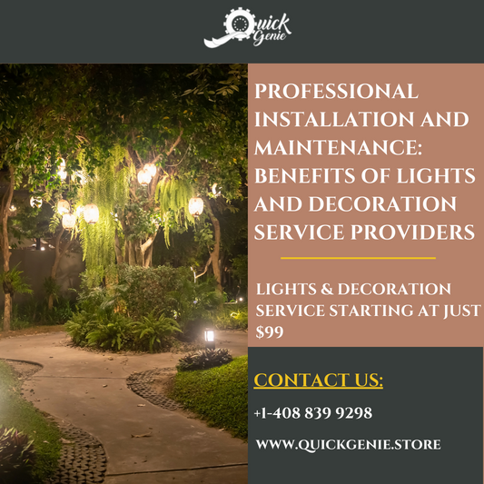 Professional Installation and Maintenance: Benefits of Lights and Decoration Service Providers