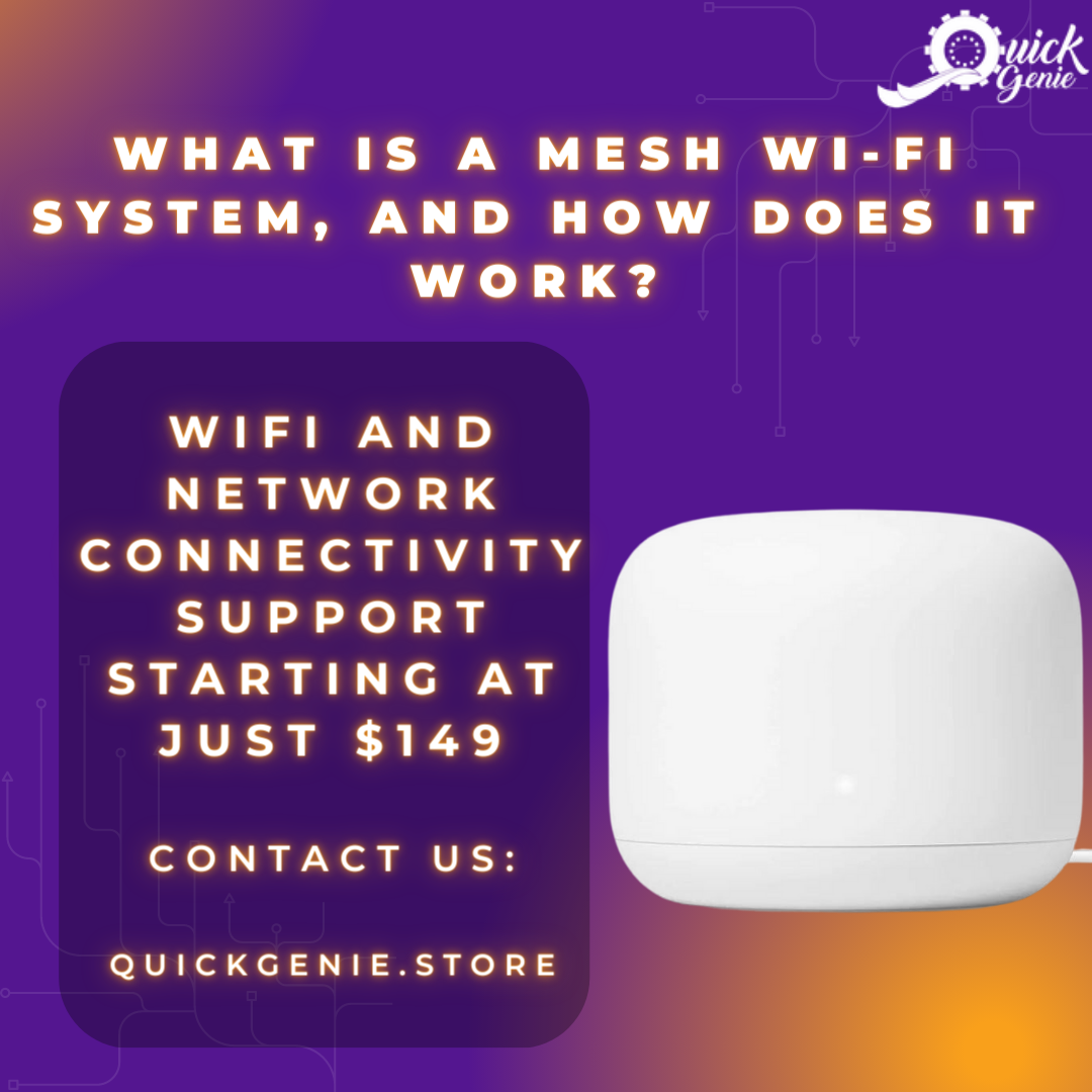 What is a Mesh Wi-Fi System, and How Does it Work?